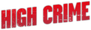 Logo of High Crime image size 429x142