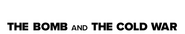 Logo of Turning Point: The Bomb and the Cold War image size 1105x202