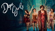 Backdrop of Dope Girls image size 3840x2160