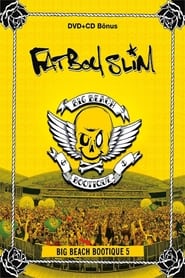 Fatboy Slim - Big Beach Bootique 5