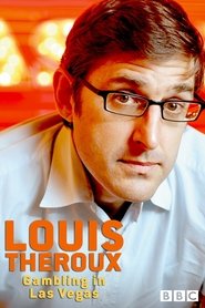 Louis Theroux: Gambling in Las Vegas 2007 123movies