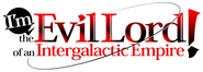 Logo of I'm the Evil Lord of an Intergalactic Empire! image size 800x285