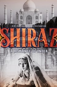 Shiraz: A Romance of India 1928 Soap2Day