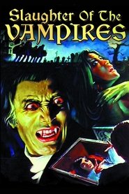 poster The Slaughter of the Vampires
