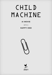 Poster of Child Machine image size 700x1000