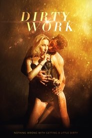 Dirty Work 2018 123movies