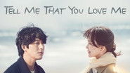 Backdrop of Tell Me That You Love Me image size 3840x2160
