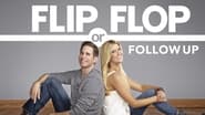 Flip or Flop Follow-Up  