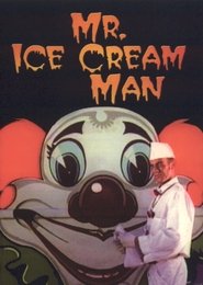 Mr. Ice Cream Man