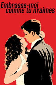 poster Kiss Me With All Your Love