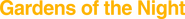 Logo of Gardens of the Night image size 1834x184