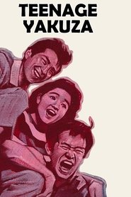 Poster of Teenage Yakuza image size 930x1395