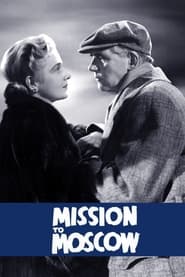 Mission to Moscow 1943 123movies