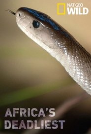 Poster of Africa's Deadliest image size 680x1000