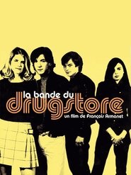 Film La Bande du drugstore en streaming