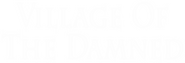Logo of Village of the Damned image size 1663x562