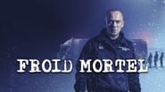 Froid Mortel wallpaper 