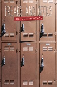 poster Freaks and Geeks: The Documentary
