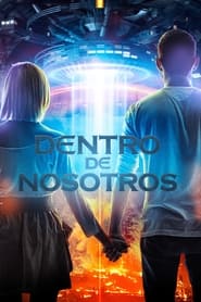 Dentro de Nosotros Película Completa 1080p [MEGA] [LATINO] 2021