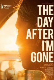 The Day After I’m Gone 2020 123movies