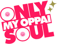 Logo of Only My Oppai Soul image size 365x285