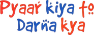 Logo of Pyaar Kiya To Darna Kya image size 799x304