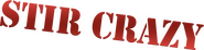 Logo of Stir Crazy image size 1157x286