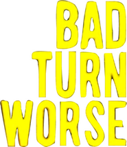 Logo of Bad Turn Worse image size 480x556
