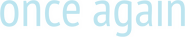 Logo of Once Again image size 1268x256