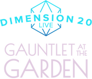 Logo of Dimension 20 Live: Gauntlet at the Garden image size 398x345