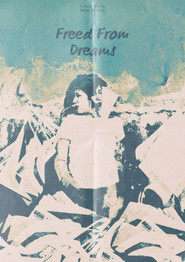 Freed From Dreams