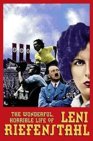 poster The Wonderful, Horrible Life of Leni Riefenstahl