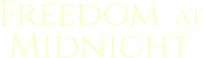 Logo of Freedom at Midnight image size 644x186