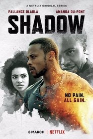 serie streaming - Shadow streaming