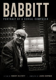 Babbitt: Portrait of a Serial Composer