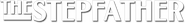 Logo of The Stepfather image size 788x98