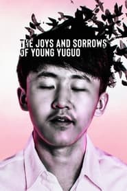 The Joys and Sorrows of Young Yuguo 2022 Soap2Day