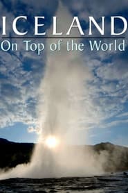 Iceland: On Top of the World 2017 Soap2Day