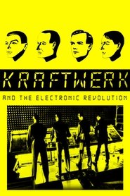 poster Kraftwerk and the Electronic Revolution