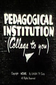 Pedagogical Institution (College to You) poster