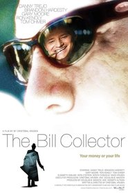 The Bill Collector