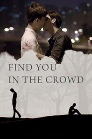 poster Find You in The Crowd