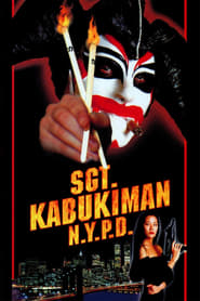 Sgt. Kabukiman N.Y.P.D. 1991 Soap2Day