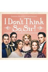 poster Austentatious - I Don't Think So, Sir