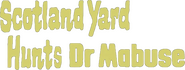 Logo of Dr. Mabuse vs. Scotland Yard image size 839x319