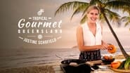 Tropical Gourmet: Queensland  