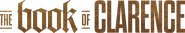Logo of The Book of Clarence image size 4311x771
