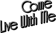 Logo of Come Live with Me image size 518x308