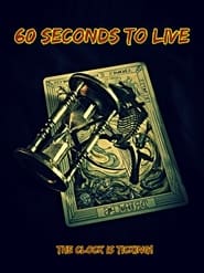 Film 60 Seconds to Live en streaming