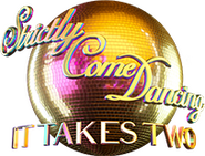 Logo of Strictly Come Dancing: It Takes Two image size 203x155